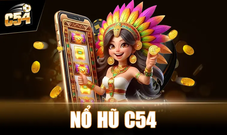 C54 - Nhà Cái C 54 - Nhà Cái Uy Tín Số 1 Cho Người Chơi Chuyên Nghiệp