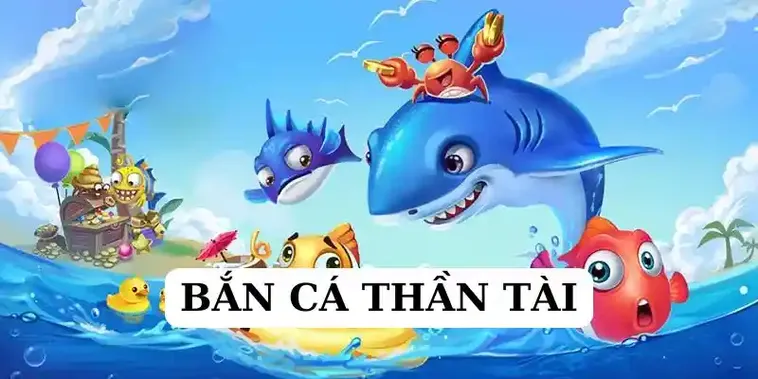 Tuyệt Chiêu Chơi Bắn Cá Thần Tài Tại C54 Hốt Bạc Tỷ